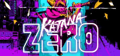 STEAM学习 武士 零 Katana ZERO v1.5.9.0.2 官方英文版 200M全息投影